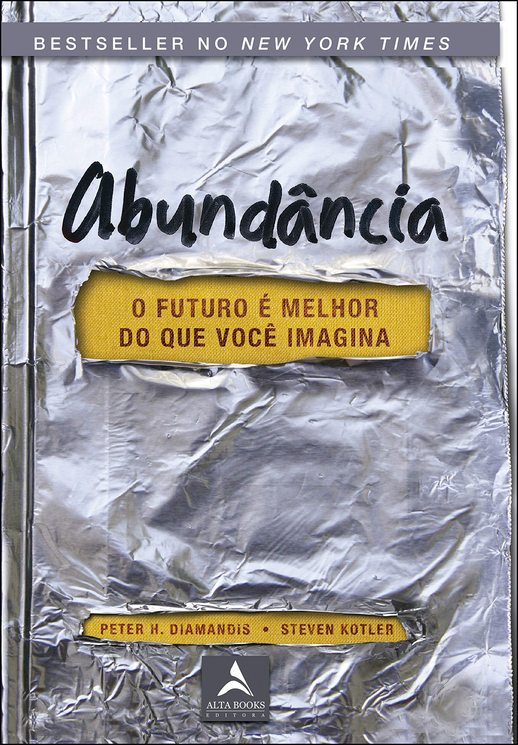 Capa do livro Abundância: o futuro é melhor do que você imagina