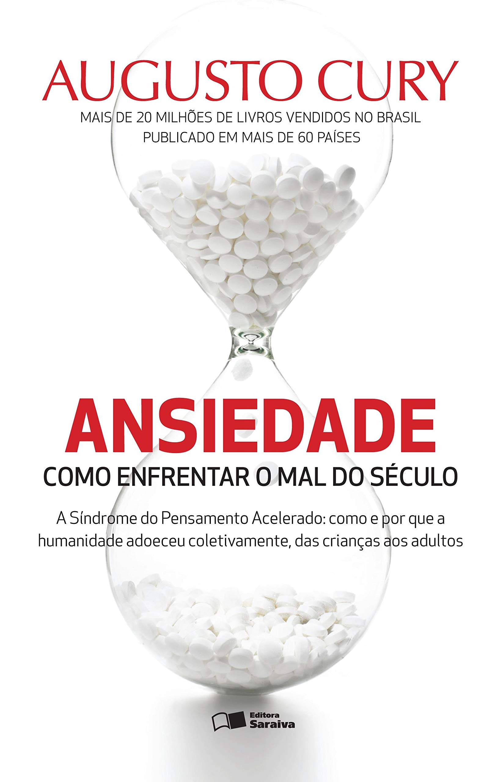 Capa do livro Ansiedade: Como enfrentar o mal do século