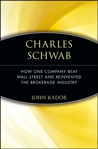 Capa do livro Charles Schwab: How One Company Beat Wall Street and Reinvented the Brokerage Industry