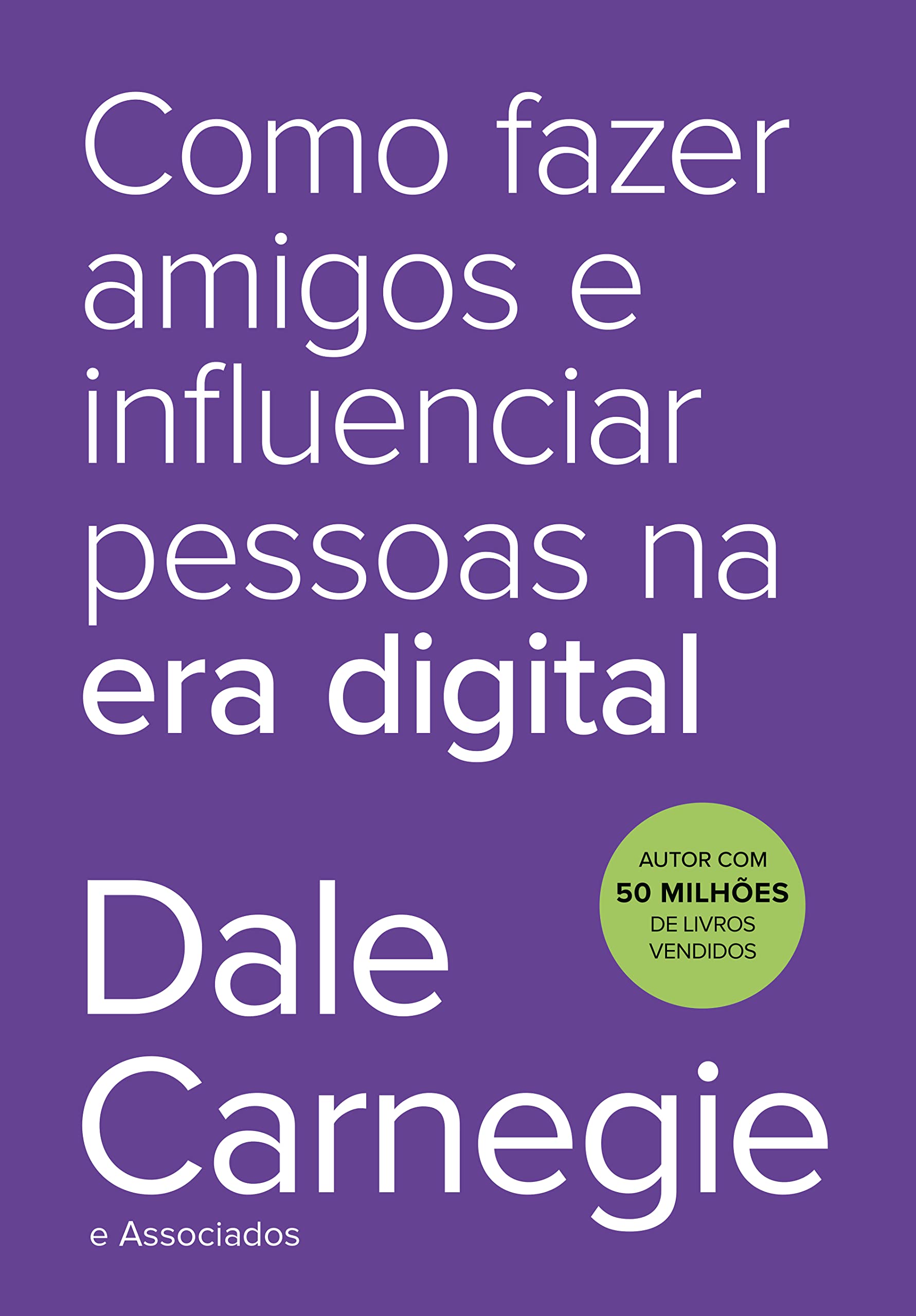 Capa do livro Como fazer amigos e influenciar pessoas na era digital