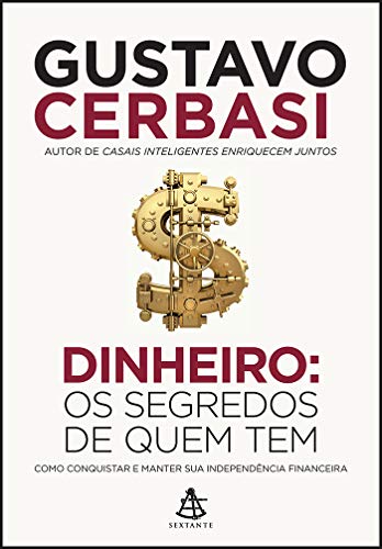Capa do livro Dinheiro: Os segredos de quem tem