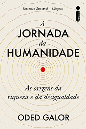Capa do livro A jornada da humanidade: As origens da riqueza e da desigualdade