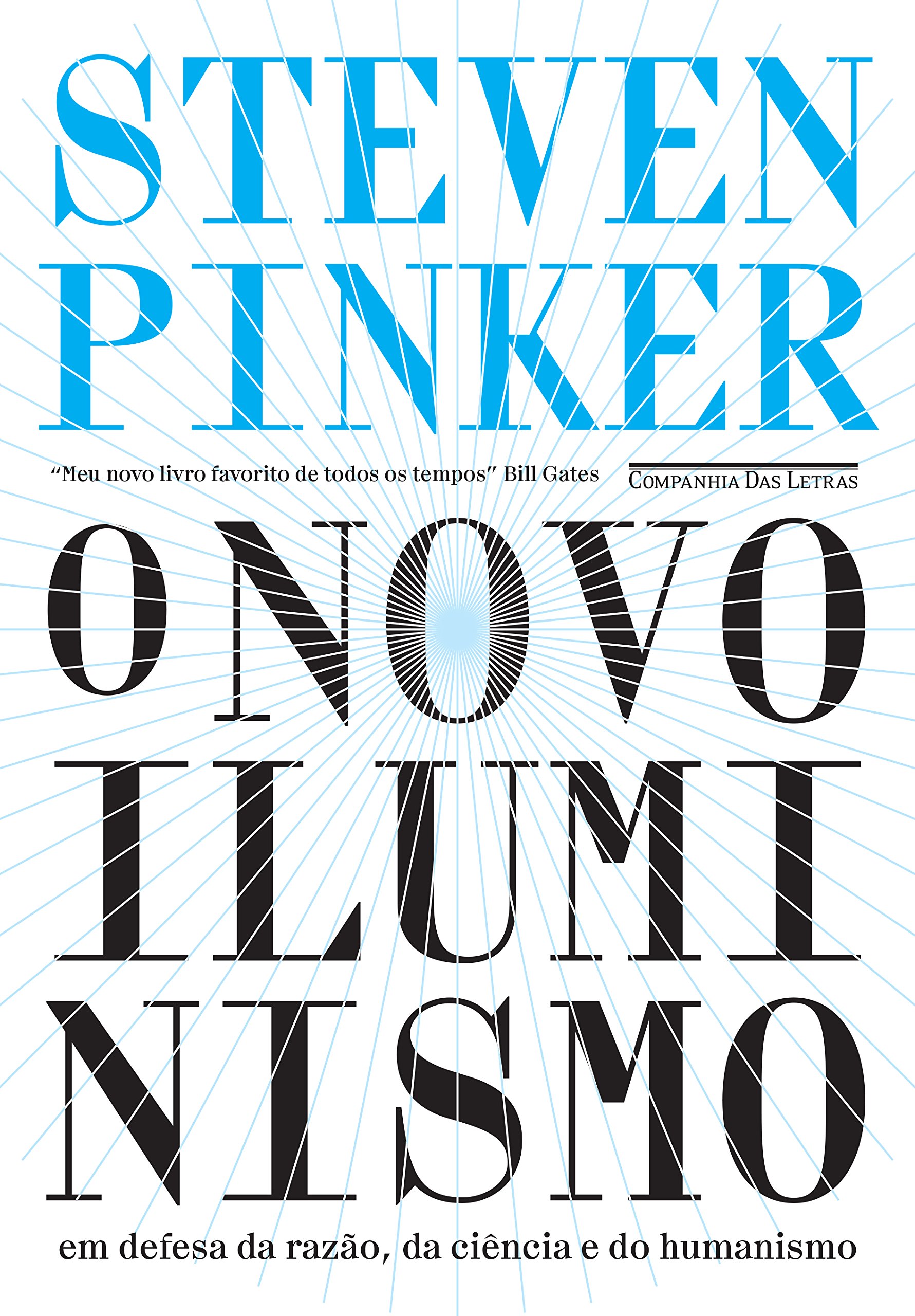 Capa do livro O novo Iluminismo: Em defesa da razão, da ciência e do humanismo