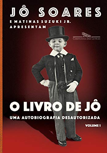Capa do livro O livro de Jô - Volume 1: Uma autobiografia desautorizada