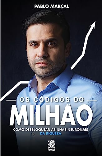 Capa do livro Os Códigos do Milhão: Como Desbloquear as Ilhas Neuronais da Riqueza