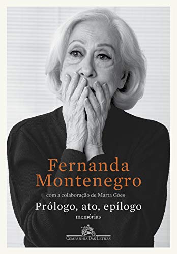 Capa do livro Prólogo, ato, epílogo: Memórias