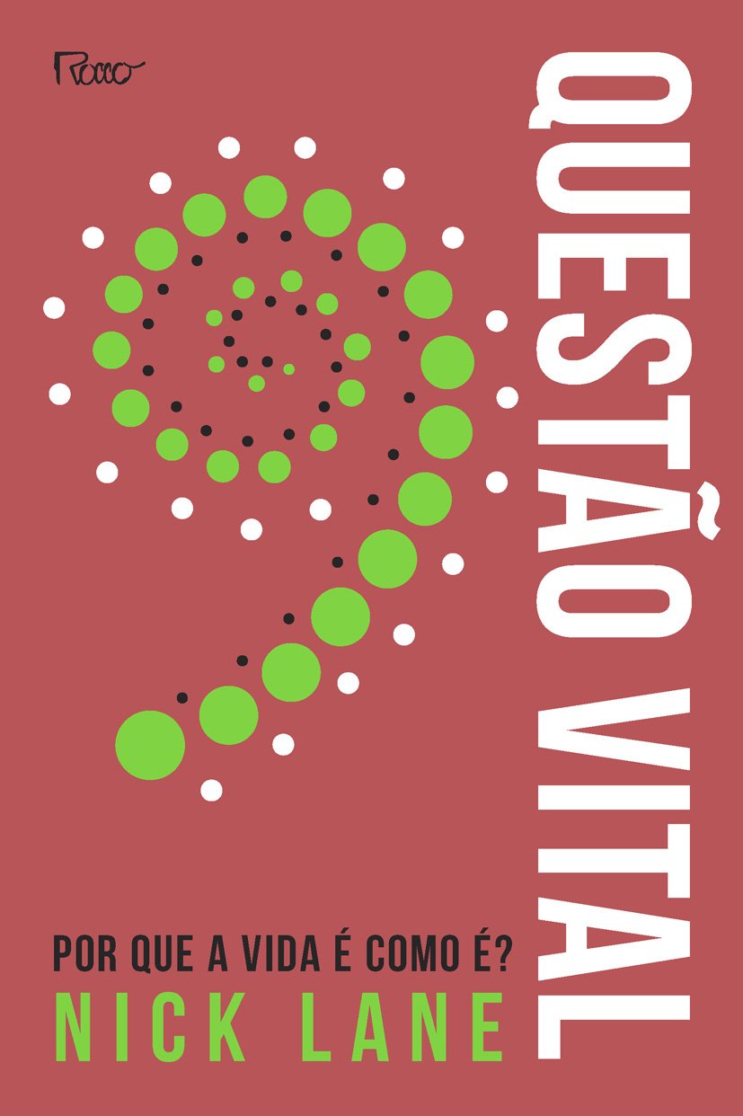 Capa do livro Questão Vital: Por que a vida é como é?