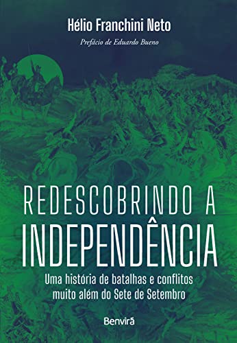 Capa do livro Redescobrindo a Independência