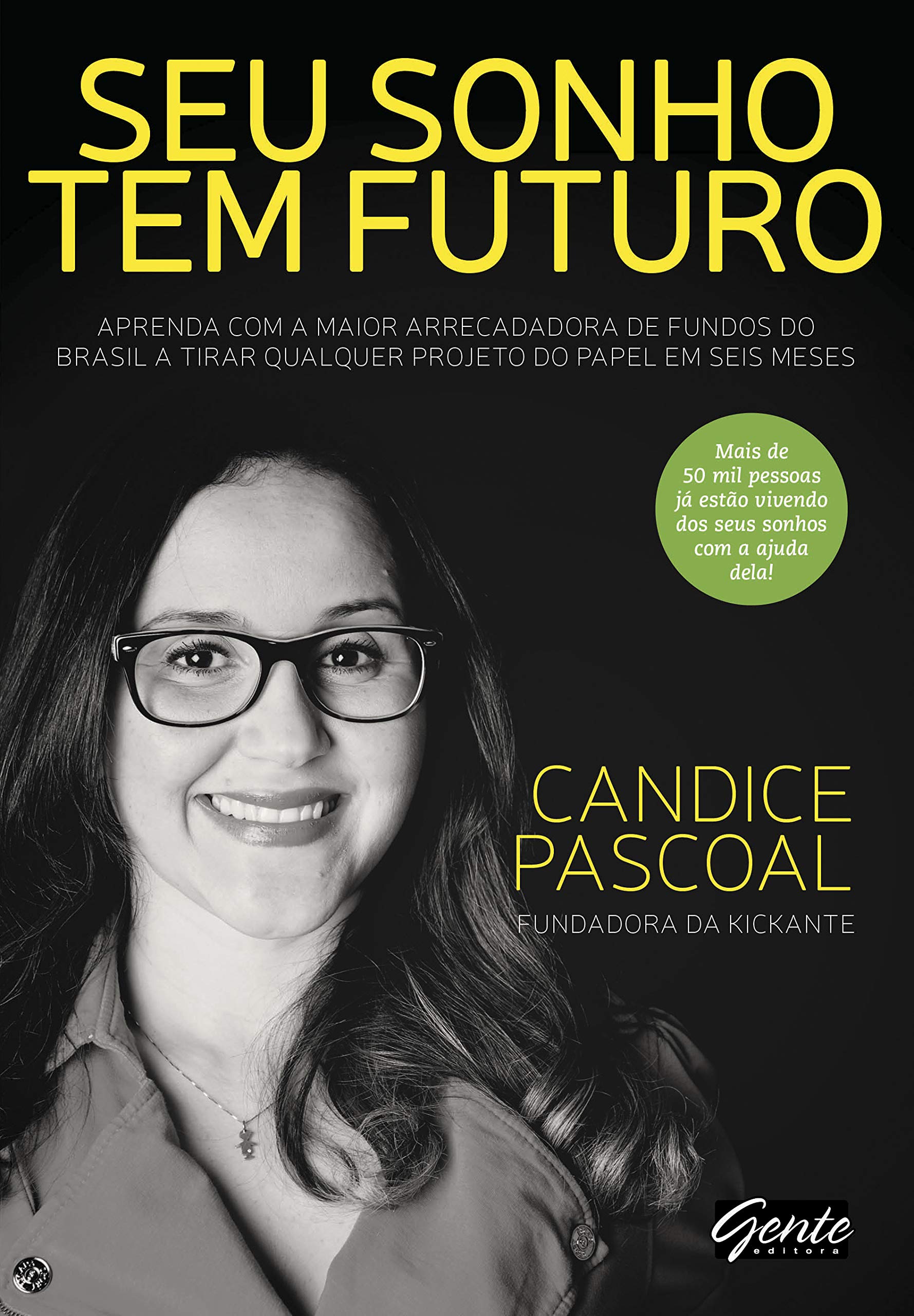Capa do livro Seu Sonho tem Futuro