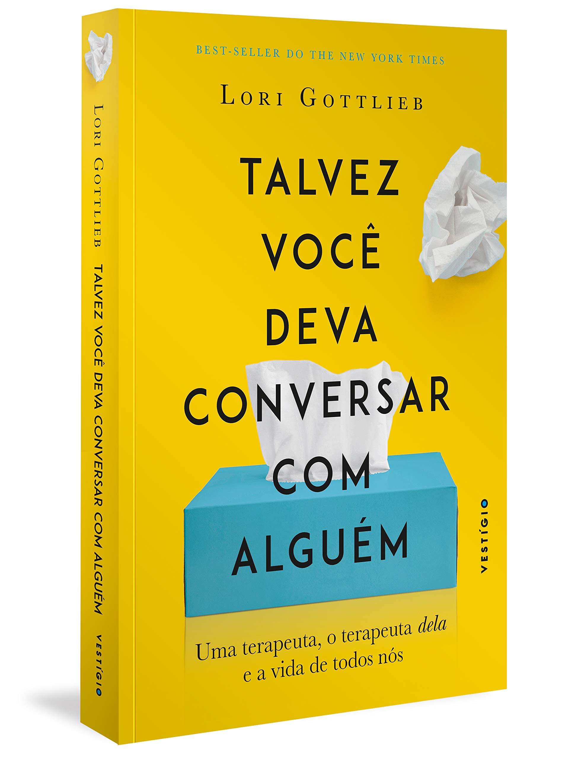 Capa do livro Talvez você deva conversar com alguém: Uma terapeuta, o terapeuta dela e a vida de todos nós