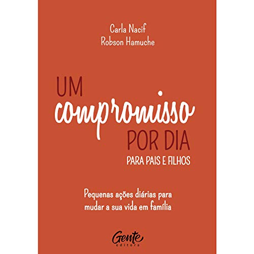Capa do livro Um Compromisso por Dia para Pais e Filhos